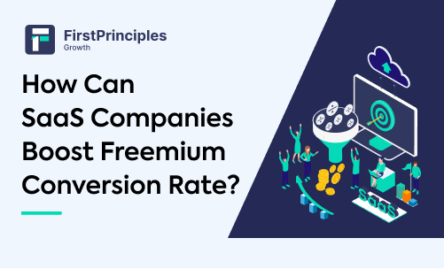 How Can SaaS Companies Boost Freemium Conversion Rate?