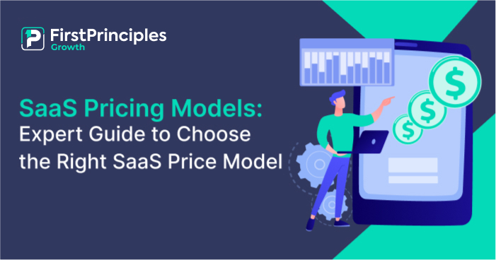 SaaS Pricing Models: Expert Guide to Choose the Right SaaS Price Model