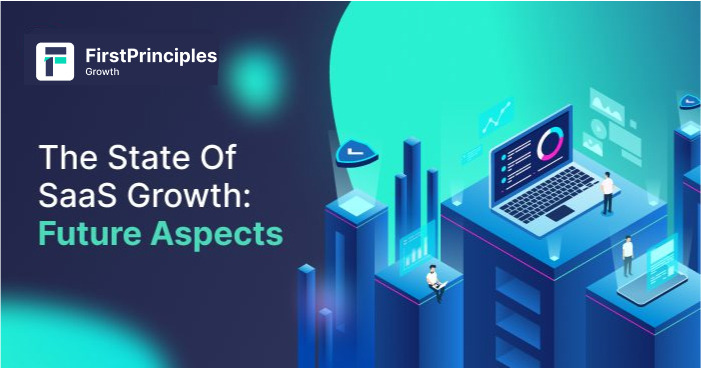 The State of SaaS Growth: Future Aspects